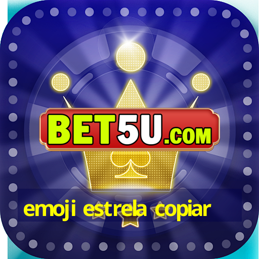 emoji estrela copiar